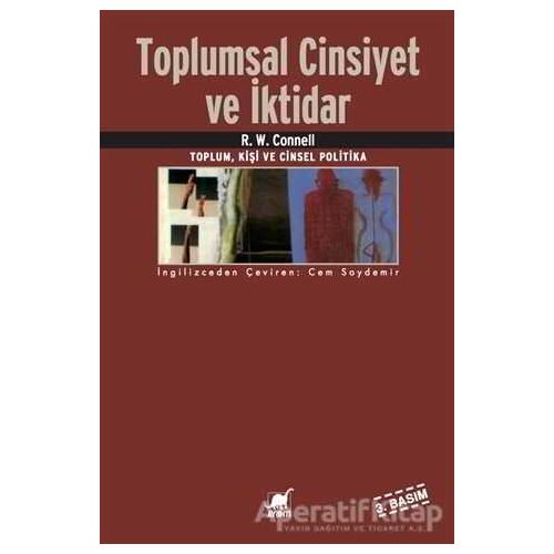 Toplumsal Cinsiyet ve İktidar - R. W. Connell - Ayrıntı Yayınları