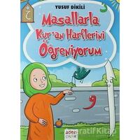 Masallarla Kuran Harflerini Öğreniyorum - Yusuf Dikili - Aden Yayıncılık