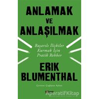 Anlamak ve Anlaşılmak - Erik Blumenthal - Totem Yayıncılık