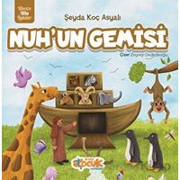 Nuh’un Gemisi - Şeyda Koç Asyalı - Siyer Çocuk Yayınları