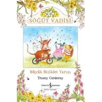 Büyük Bisiklet Yarışı - Söğüt Vadisi - Tracey Corderoy - İş Bankası Kültür Yayınları