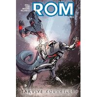 Rom Cilt 2 : Takviye Kuvvetler - Chris Ryall - Presstij Kitap