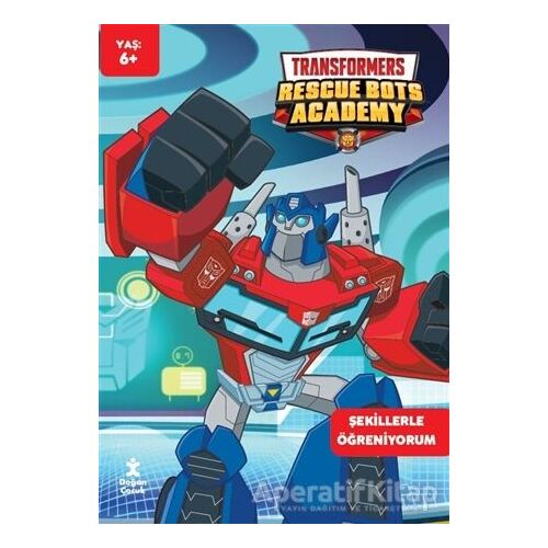 Transformers Rescue Bots Academy - Şekillerle Öğreniyorum Faaliyet Kitabı - Kolektif - Doğan Çocuk