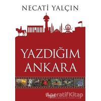 Yazdığım Ankara - Necati Yalçın - Trend Kitap