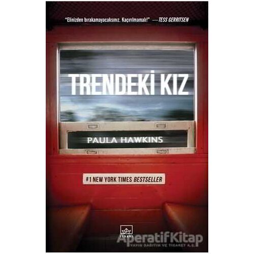 Trendeki Kız - Paula Hawkins - İthaki Yayınları