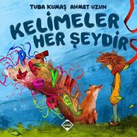 Kelimeler Her Şeydir - Tuba Kumaş - Buzdağı Yayınevi