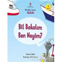 Bil Bakalım Ben Neyim? - Minikler Serisi Taşıtlar - Yasemin Şahin - TÜBİTAK Yayınları