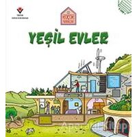 Yeşil Evler - Küçük Mimarlar - Saranne Taylor - TÜBİTAK Yayınları