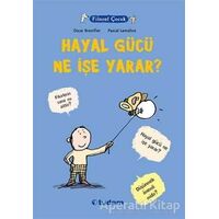 Filozof Çocuk: Hayal Gücü Ne İşe Yarar? - Oscar Brenifier - Tudem Yayınları