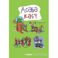 Acaba Kaç? - Alain Korkos - Tudem Yayınları