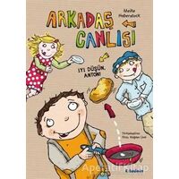 Arkadaş Canlısı - İyi Düşün, Anton! - Meike Haberstock - Tudem Yayınları