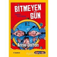 Bitmeyen Gün - Sen de Oku - Annie Dalton - Tudem Yayınları