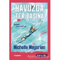 Havuzda Tek Başına - Sen de Oku - Michelle Magorian - Tudem Yayınları