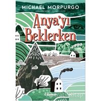 Anyayı Beklerken - Michael Morpurgo - Tudem Yayınları