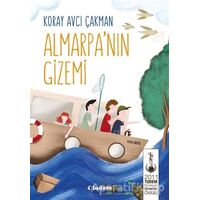 Almarpa’nın Gizemi - Koray Avcı Çakman - Tudem Yayınları