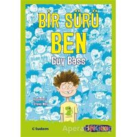 Bir Sürü Ben - Sen de Oku - Guy Bass - Tudem Yayınları