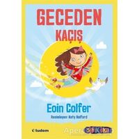 Geceden Kaçış - Eoin Colfer - Tudem Yayınları