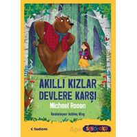 Akıllı Kızlar Devlere Karşı - Michael Rosen - Tudem Yayınları