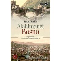 Alahimanet Bosna - Tufan Gündüz - Yeditepe Yayınevi