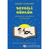 Sevgili Günlük - Özgür Yılmazer - Tunç Yayıncılık