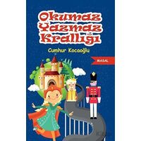 Okumaz Yazmaz Krallığı - Cumhur Kocaoğlu - Tunç Yayıncılık