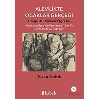 Alevilikte Ocaklar Gerçeği - Turabi Saltık - Babek Yayınları