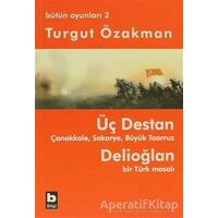 Bütün Oyunları 2 - Turgut Özakman - Bilgi Yayınevi