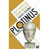 Plotinus Yeni Platonculuk - Büyük Düşünürlerden Yaşam Bilgeliği