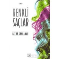 Renkli Saçlar - Fatma Kahraman - Aşiyan Yayınları