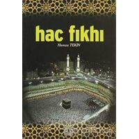 Hac Fıkhı - Hamza Tekin - Aşiyan Yayınları