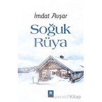 Soğuk Rüya - İmdat Avşar - Türk Edebiyatı Vakfı Yayınları