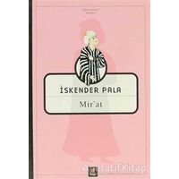 Mir’at - İskender Pala - Kapı Yayınları