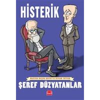 Histerik - Macera Başka Boyutta Devam Ediyor - Şeref Düzyatanlar - Kırmızı Kedi Yayınevi