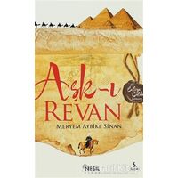 Aşk-ı Revan - Meryem Aybike Sinan - Nesil Yayınları