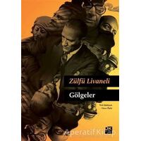 Gölgeler (Ciltli) - Zülfü Livaneli - Doğan Kitap