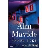 Alnı Mavide - Ahmet Büke - Can Yayınları