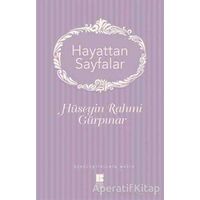 Hayattan Sayfalar - Hüseyin Rahmi Gürpınar - Bilge Kültür Sanat