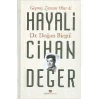 Geçmiş Zaman Olur Ki Hayali Cihan Değer - Doğan Birgül - Bizim Kitaplar