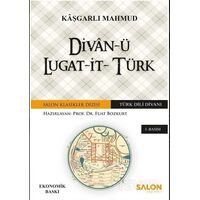 Divan-ü Lugat-it- Türk (Ekonomik Baskı) - Kaşgarlı Mahmud - Salon Yayınları