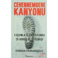 Cehennemdere Kanyonu - Osman Pamukoğlu - İnkılap Kitabevi