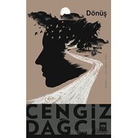 Dönüş - Cengiz Dağcı - Ötüken Neşriyat