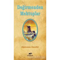 Değirmenden Mektuplar - Alphonse Daudet - Mutena Yayınları