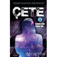 Çete 2 - Ahmet Haldun Terzioğlu - Panama Yayıncılık