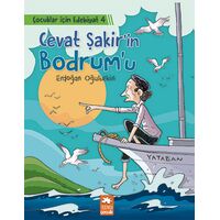 Cevat Şakir’in Bodrum’u - Çocuklar İçin Edebiyat 4 - Erdoğan Oğultekin - Eksik Parça Yayınları