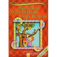 Portakal Ağacındaki Kuş Yuvası - Özlem Aytek - Altın Kitaplar - Çocuk Kitapları