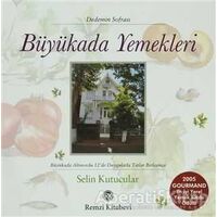 Büyükada Yemekleri Dedemin Sofrası - Selin Kutucular - Remzi Kitabevi