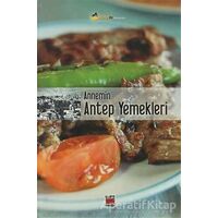 Annemin Antep Yemekleri - Kolektif - Elips Kitap