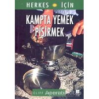 Herkes İçin Kampta Yemek Pişirmek - Cliff Jacobson - Bilge Kültür Sanat