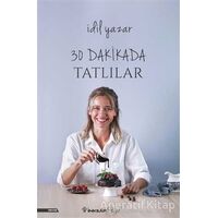 30 Dakikada Tatlılar - İdil Yazar - İnkılap Kitabevi