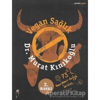 Vegan Sağlık - Murat Kınıkoğlu - Oğlak Yayıncılık